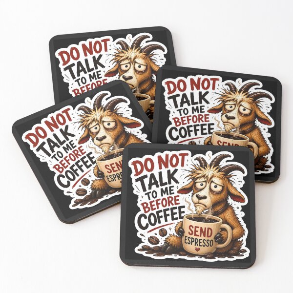 Item preview, Do Not Talk To Me Before Coffee Goat⁠  designed and sold by Easternpantry.