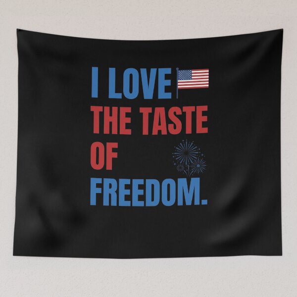 Item preview, I Love The Taste Of Freedom American Patriot USA Fourth Of July Celebration designed and sold by SofenArt.