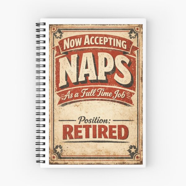 Item preview, Now Accepting Naps as a Full Time Job — Funny Retirement Gift designed and sold by Print Loft.