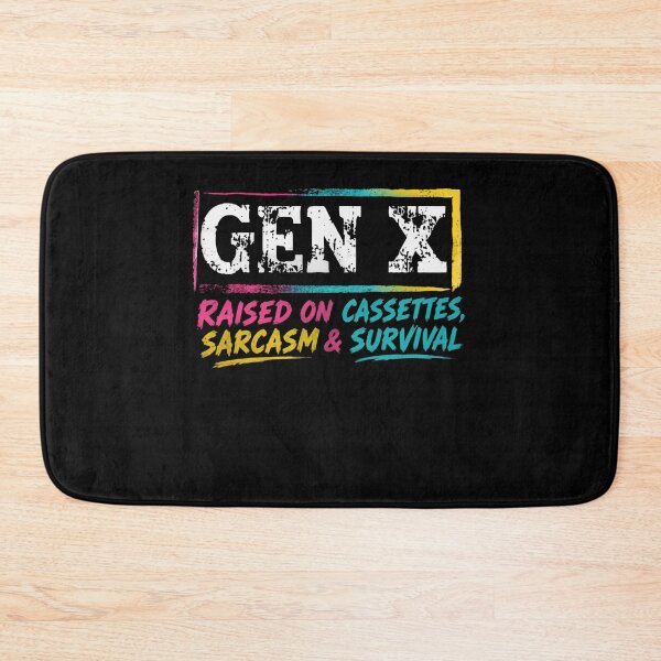 Item preview, Gen X Raised On Cassettes, Sarcasm & Survival Generation X Nostalgia Humor designed and sold by HumansStuck12.