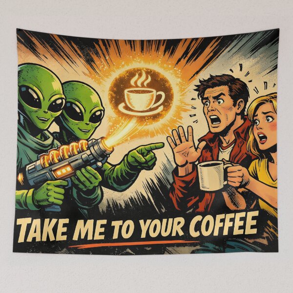 Item preview, Take Me to Your Coffee – Alien Coffee Lover designed and sold by bluesirian22.