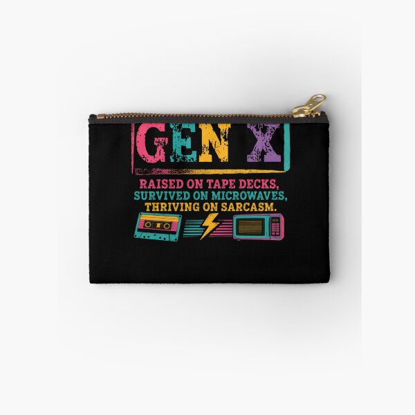 Item preview, Gen X Raised On Tape Decks, Survived On Microwaves, Thriving On Sarcasm Generation X Nostalgia designed and sold by HumansStuck12.