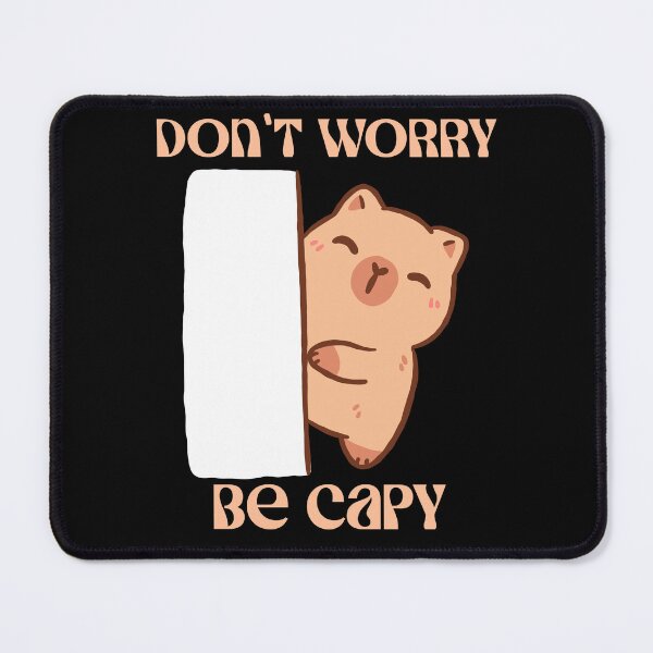Item preview, Don't Worry Be Capy Cute Capybara designed and sold by SpartanDStore.