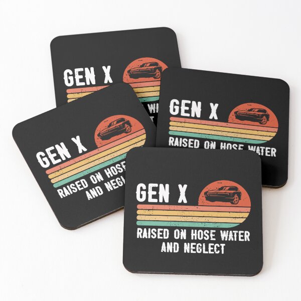Item preview, Gen X Raised On Hose Water And Neglect Generation X Humor Childhood Memories designed and sold by HumansStuck12.