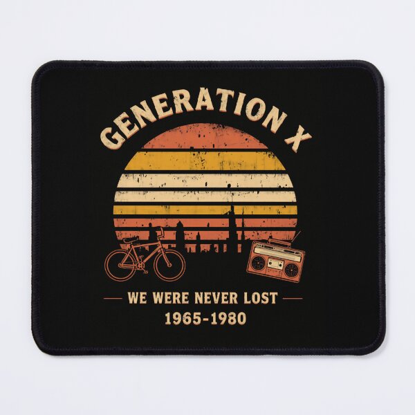 Item preview, Generation X We Were Never Lost 1965-1980 Gen Xer Identity designed and sold by HumansStuck12.