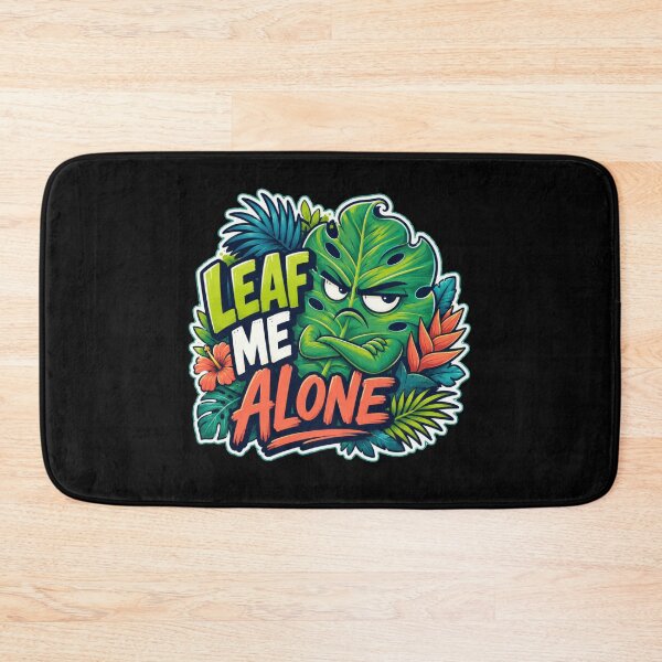 Item preview, Leaf Me Alone Funny Monstera Plant designed and sold by Sketchlegacy.