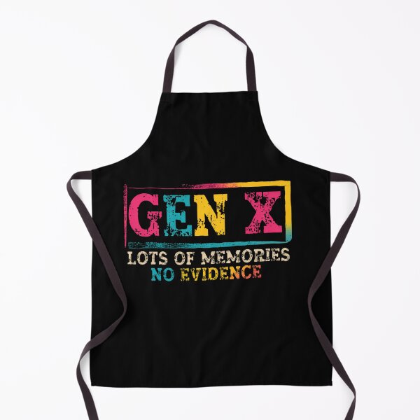 Item preview, Gen X Lots Of Memories No Evidence Generation X Humor 70s 80s Born designed and sold by HumansStuck12.