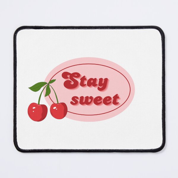Item preview, “Stay Sweet” Cherry Design designed and sold by RoseDesigns05.