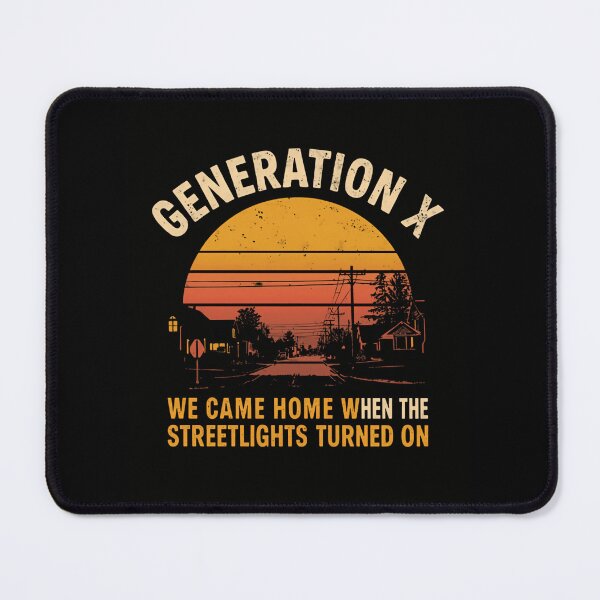 Item preview, Generation X We Came Home When The Streetlights Turned On Retro Childhood Nostalgia designed and sold by HumansStuck12.