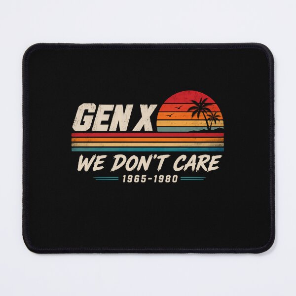 Item preview, Gen X We Don't Care 1965-1980 Generation X Vintage Retro Nostalgia designed and sold by HumansStuck12.