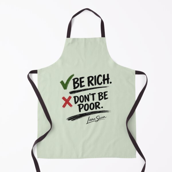 Item preview, BE RICH DON’T BE POOR | Mint Meme Design | Funny Typography Statement designed and sold by BlueberrySwan.