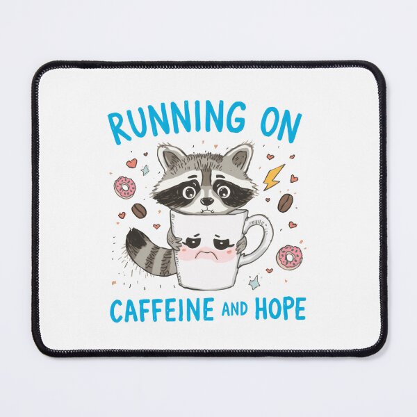 Item preview, Running On Caffeine And Hope Raccoon Coffee Lover Tired Person designed and sold by RetroMini2026.