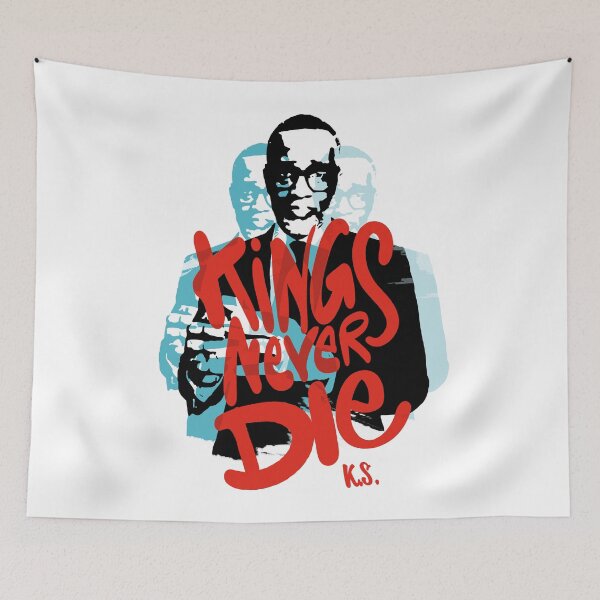 Item preview, Kings Never Die, Kevin Samuels designed and sold by StayWokeKings.