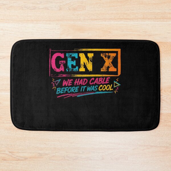 Item preview, Gen X We Had Cable Before It Was Cool Generation X Nostalgia Gen Xer designed and sold by HumansStuck12.