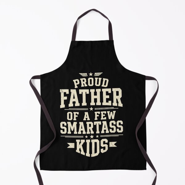 Item preview, Proud Father Of A Few Smartass Kids Dad Humor designed and sold by SofenArt.