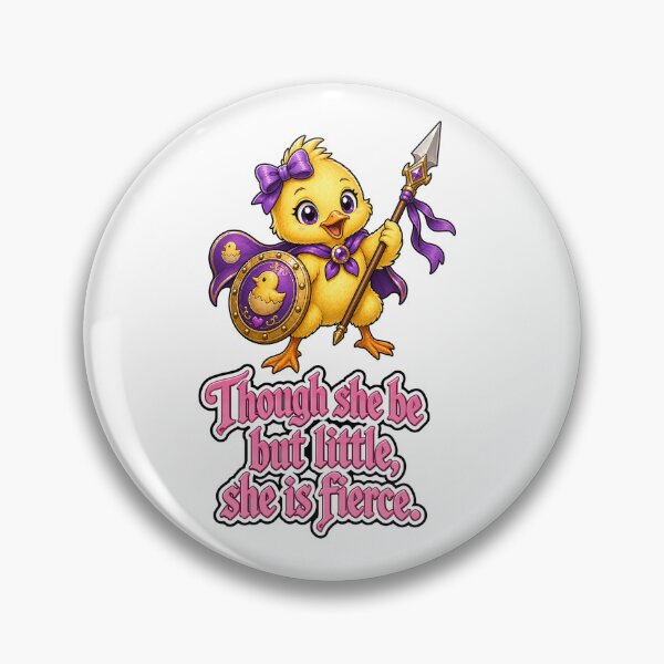 Item preview, Though she be little, she be fierce. Duckling designed and sold by DaveNeurotic.