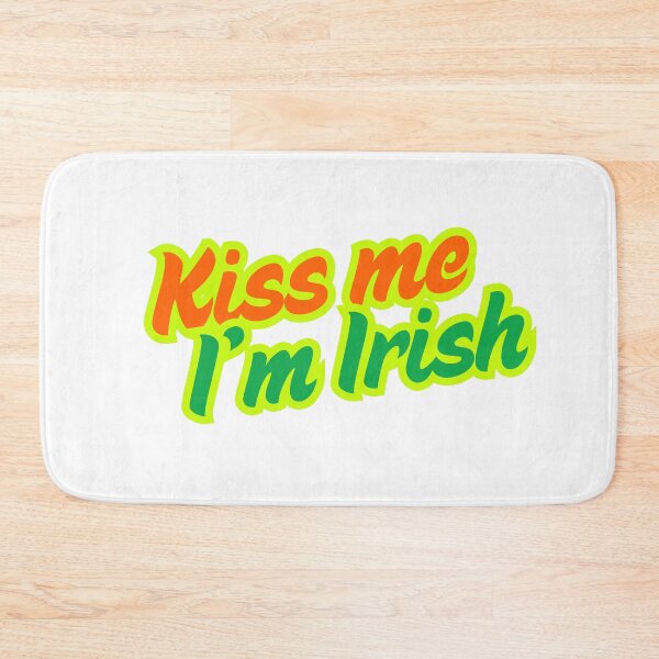Item preview, Kiss me I'm Irish designed and sold by ellenhoman.