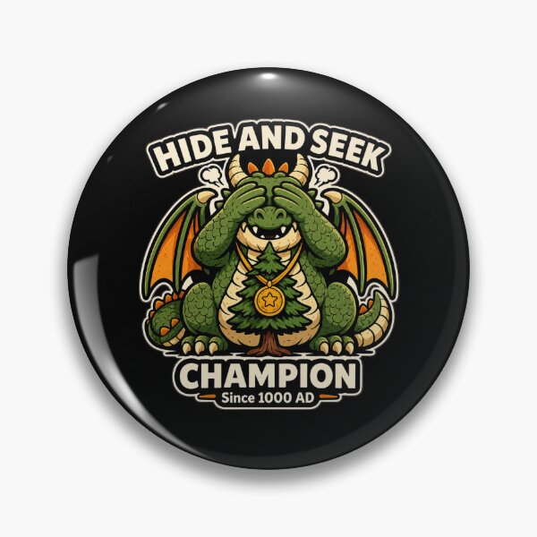 Item preview, Hide And Seek Champion Since 1000 AD Funny Dragon Undefeated Fantasy designed and sold by GibasVisuals.