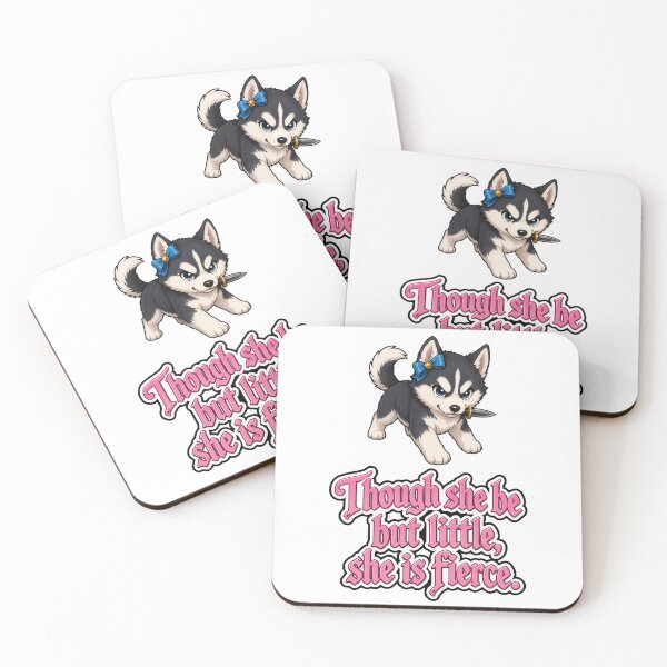 Item preview, Though she be little, she be fierce. Husky, puppy 2 designed and sold by DaveNeurotic.