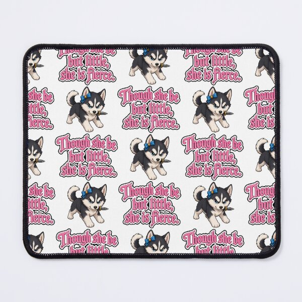 Item preview, Though she be little, she be fierce. Husky, puppy 2 designed and sold by DaveNeurotic.