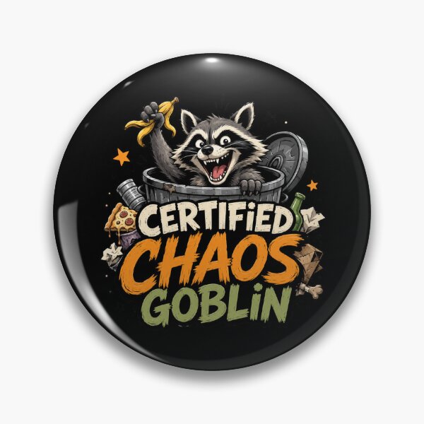 Item preview, Funny Raccoon Certified Chaos Goblin designed and sold by Rag-Dog.