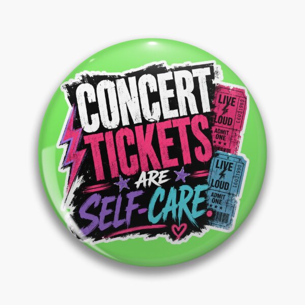 Item preview, Concert Tickets Are Self-Care Music Lover Design | Live Music & Festival Quote designed and sold by TheStephanieRome.