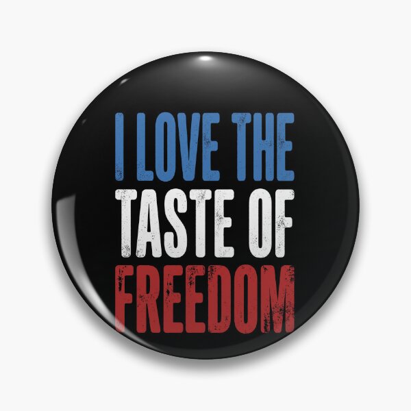 Item preview, I Love The Taste Of Freedom American Patriot Independence Day designed and sold by SofenArt.