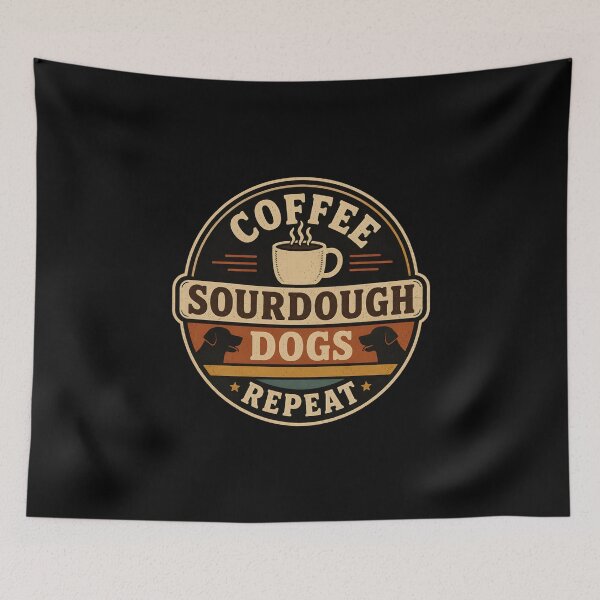 Item preview, Coffee Sourdough Dogs Repeat designed and sold by DemureArtsy.