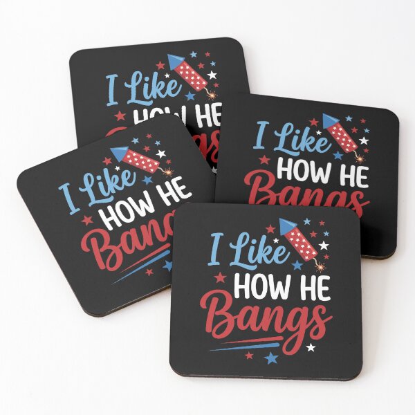 Item preview, I Like How He Bangs Fourth Of July Fireworks Patriot designed and sold by SofenArt.