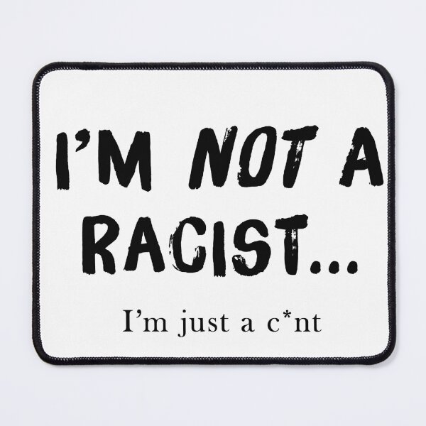 Item preview, Gift for that "I'm not a racist, but..." friend  designed and sold by TerzalDesigns.