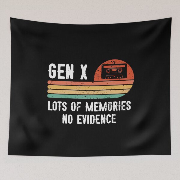 Item preview, Gen X Lots Of Memories No Evidence Generation Xer Funny Nostalgia 80s 90s Vintage designed and sold by RetroMini2026.