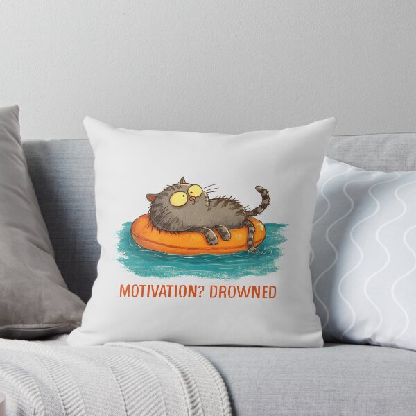 Item preview, Motivation Drowned Cat designed and sold by Whereiskim.