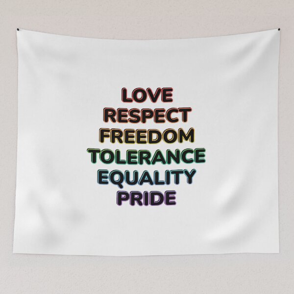Item preview, Love Respect Freedom Tolerance Equality Pride -  LGBT Pride Values designed and sold by Inspirationmotivation.