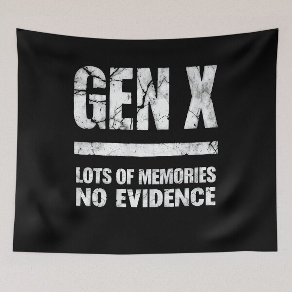 Item preview, Gen X Lots Of Memories No Evidence Generation X Humor 80s 90s Kid designed and sold by RetroMini2026.