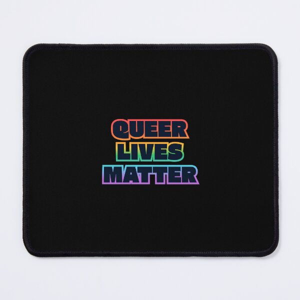 Item preview, QUEER LIVES MATTER designed and sold by Inspirationmotivation.