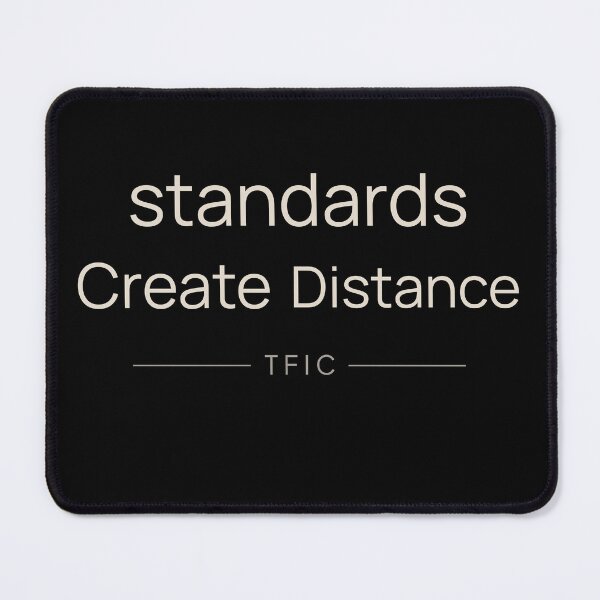 Item preview, Standards Create Distance Mindset Shirt designed and sold by TFICBrand.
