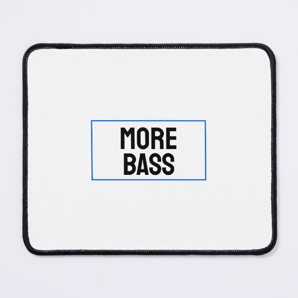 Item preview, More Bass designed and sold by Inspirationmotivation.