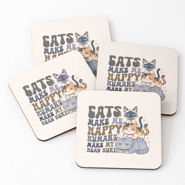 Item preview, Funny Sarcastic Cat Lover Cats Make Me Happy, Humans Hurt designed and sold by ChinkyCat Official.