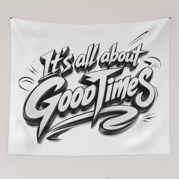Item preview, It’s All About Good Times designed and sold by BlissBlvdShop.