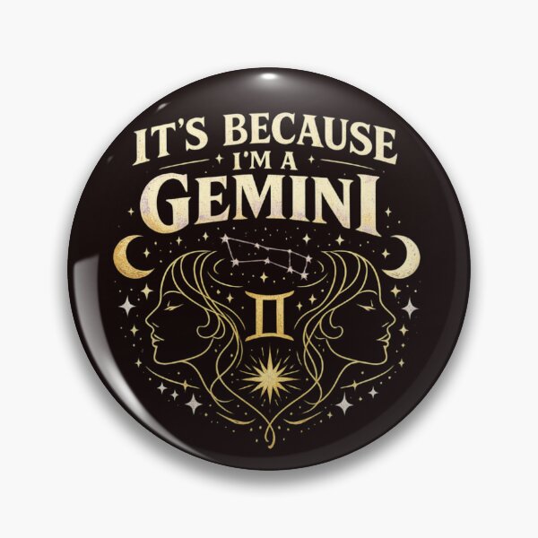 Item preview, It's Because I'm a Gemini designed and sold by FrameFlow.