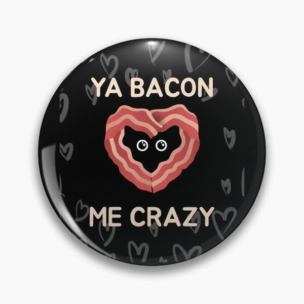 Item preview, Ya Bacon Me Crazy Valentines designed and sold by PTMerchco.