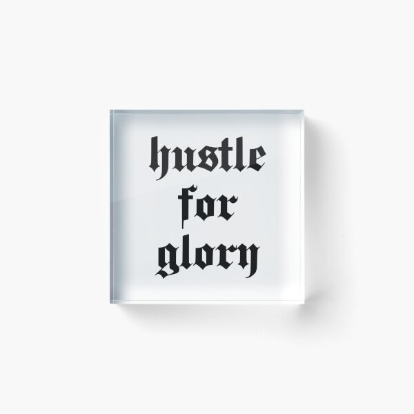 Item preview, ​hustle for glory - motivational gym and business quote designed and sold by ZenithPrints14.