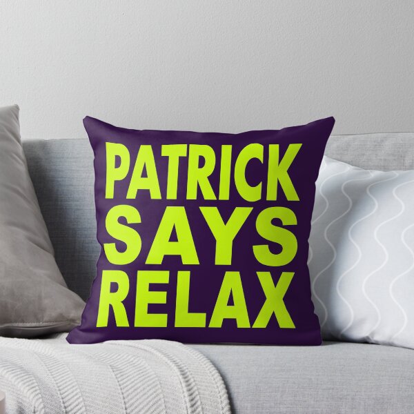 Item preview, Patrick Says Relax Neon Green designed and sold by Normbot2000.