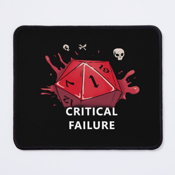 Item preview, Critical Failure designed and sold by GarrDesign.