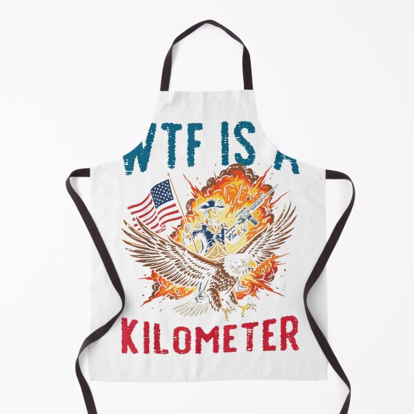 Item preview, Camiseta divertida patriótica estadounidense para hombres y mujeres con el mensaje "¿Qué es un kilómetro?" del 4 de julio. designed and sold by ‘Nothing Scares Me’ Store.