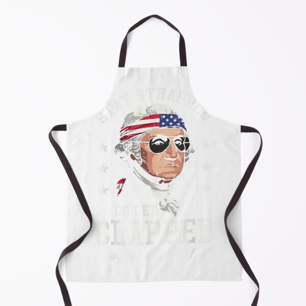 Item preview, 4th of July Stay Strapped Get Clapped Washington Men Women T-Shirt designed and sold by Voila-creative.