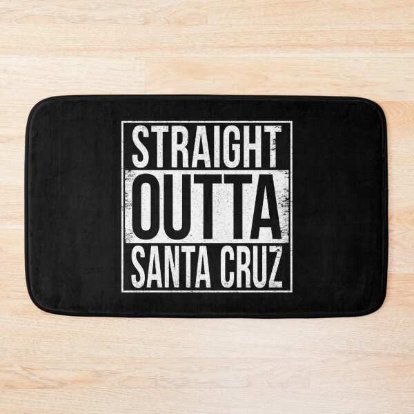 Item preview, STRAIGHT OUTTA SANTA CRUZ designed and sold by Bruiserstang.