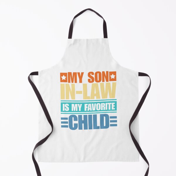 Item preview, my son in law is my favorite child designed and sold by Dondonmart.