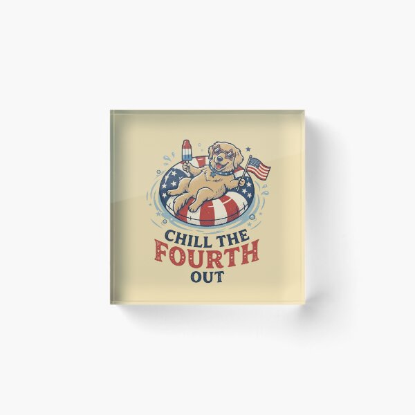 Item preview, Chill The 4 Fourth Out Golden Dog Retriever 4th of July Dog designed and sold by ChinkyCat Official.