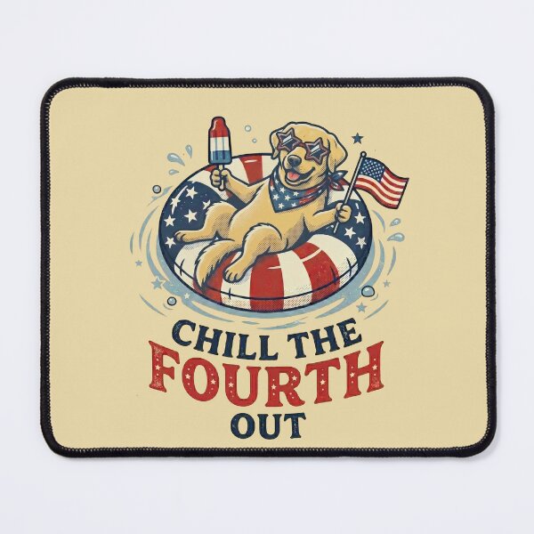 Item preview, Chill The 4th Fourth Out Labrador Retriever 4th of July designed and sold by ChinkyCat Official.